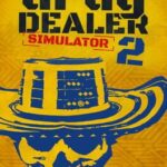 Drug Dealer Simulator 2