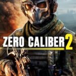Zero Caliber 2