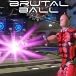 Brutal Ball