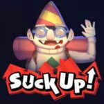 Suck Up!