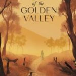 Call of the Golden Valley
