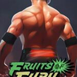 Fruits of Fury