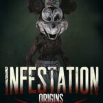 Infestation: Origins