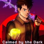 Calmed by the Dark: Shin Neon