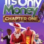 It's Only Money