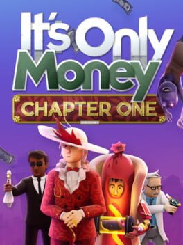 It’s Only Money