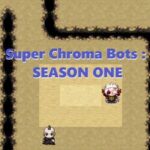 Super Chroma Bots: Season One