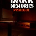 Dark Memories: Prologue