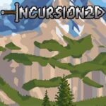 Incursion2D