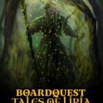 Boardquest: Tales of Liria