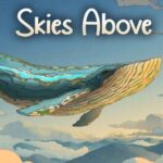 Skies Above