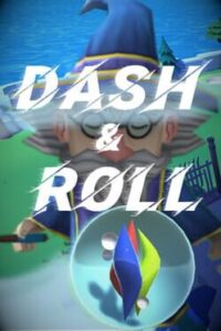 Dash & Roll