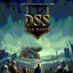 DSS war party