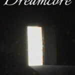 Dreamcore