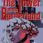 The Tower on the Borderland