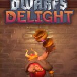 Dwarfs Delight