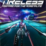 Tireless: Prepare For the Adrenaline