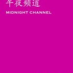 24H Stories: Midnight Channel