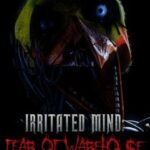 Irritated Mind: Fear of Warehouse