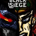 The Black Siege