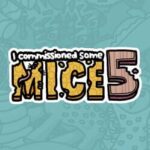 I Commissioned Some Mice 5