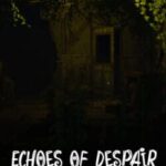Echoes Of Despair