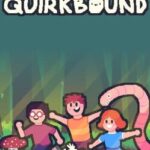 Quirkbound