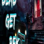 Dead Get Rekt