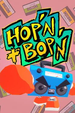 Hop’n & Bop’n