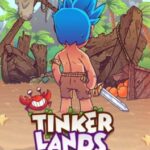 Tinkerlands: A Shipwrecked Adventure