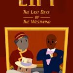 Lift: The Last Days of The Westwind