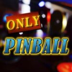 Only Pinball