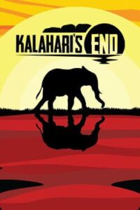Kalahari’s End