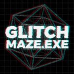 Glitch Maze.exe