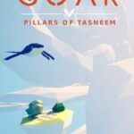 Soar: Pillars of Tasneem