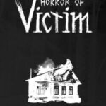 Horror of Victim
