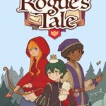 Once Upon a Rogue's Tale