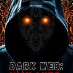 Dark Web: Vigilante