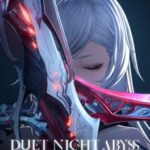 Duet Night Abyss