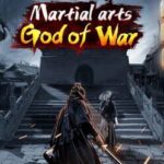 Martial Arts: God of War