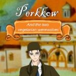 Hotel Perkkow and the Two Vegetarian Werewolves