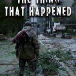 The Thing That Happened