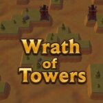 Wrath of Towers