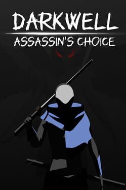 Darkwell: Assassin’s Choice