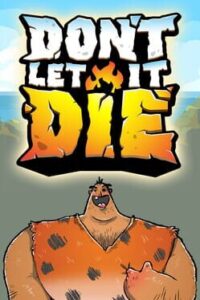 Don’t Let It Die