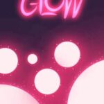 Glow