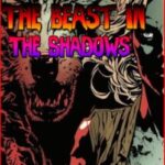 The Beast in the Shadows