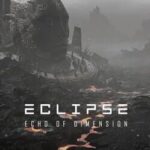 Eclipse: Echo of Dimension