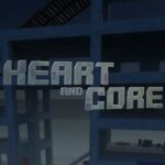 Heart and Core