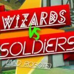 Wizards vs. Soldiers And Robots